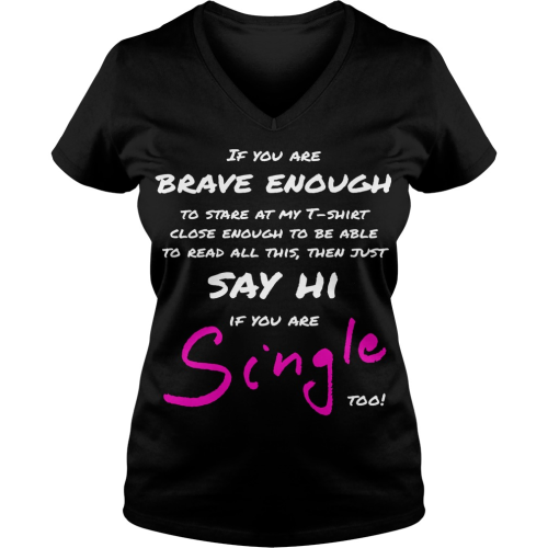 veronika honestly if youre brave enough single T-shirt